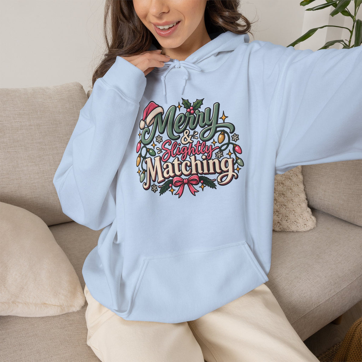 Christmas Matching Hoodie - "Merry & Slightly Matching" Holiday Family Sweatshirt