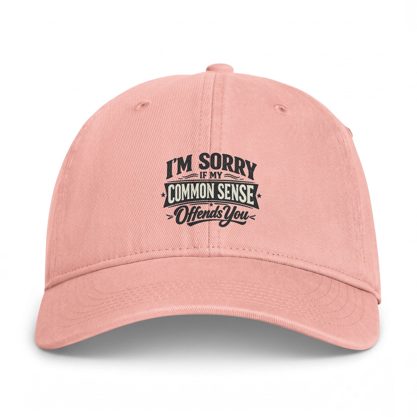 Coastal Washed Cap — "I’m Sorry if My Common Sense Offends" Baseball Hat