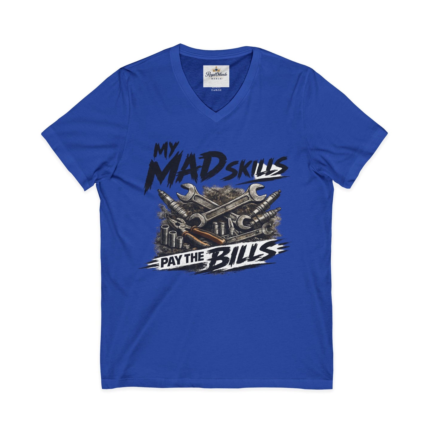 My Mad Skills Pay the Bills shirt | V-neck Tee, Mechanic Wrench Design