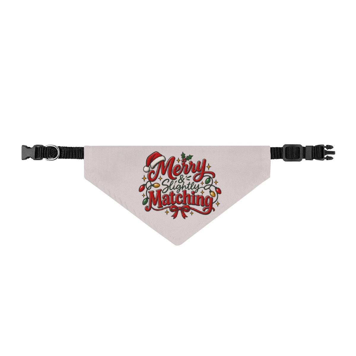 Clip-on Pet Bandana — "Merry & Slightly Matching" Christmas Dog or Cat Scarf family pajamas