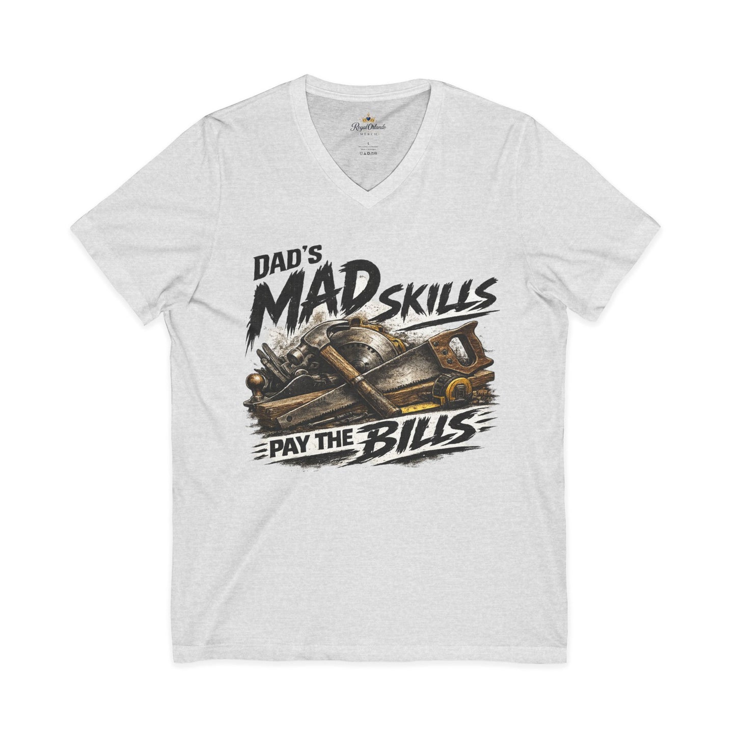 Dad's Mad Skills Pay The Bills V-Neck T-Shirt | Tool Belt Graphic Tee