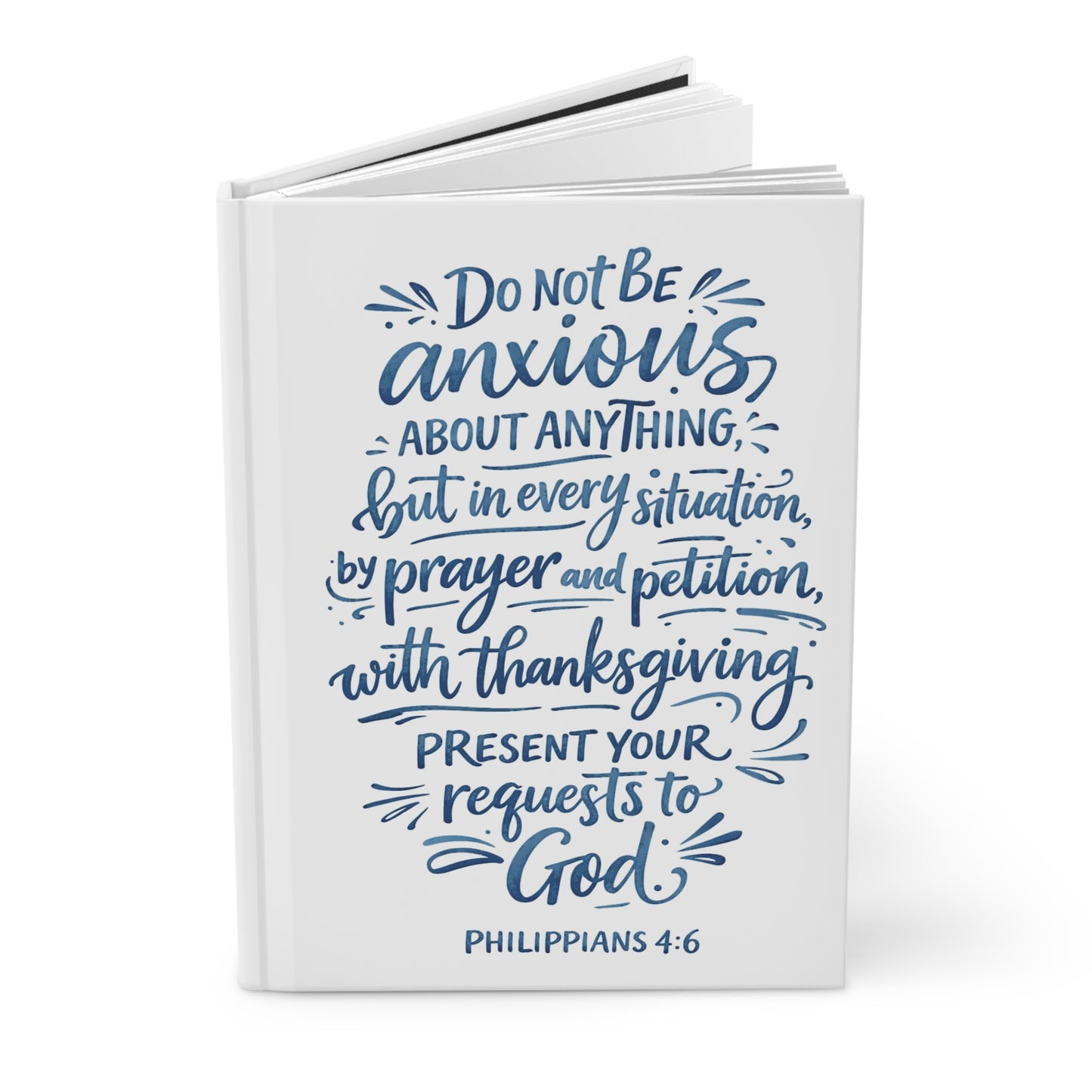Philippians 4:6 Scripture Journal Hardcover