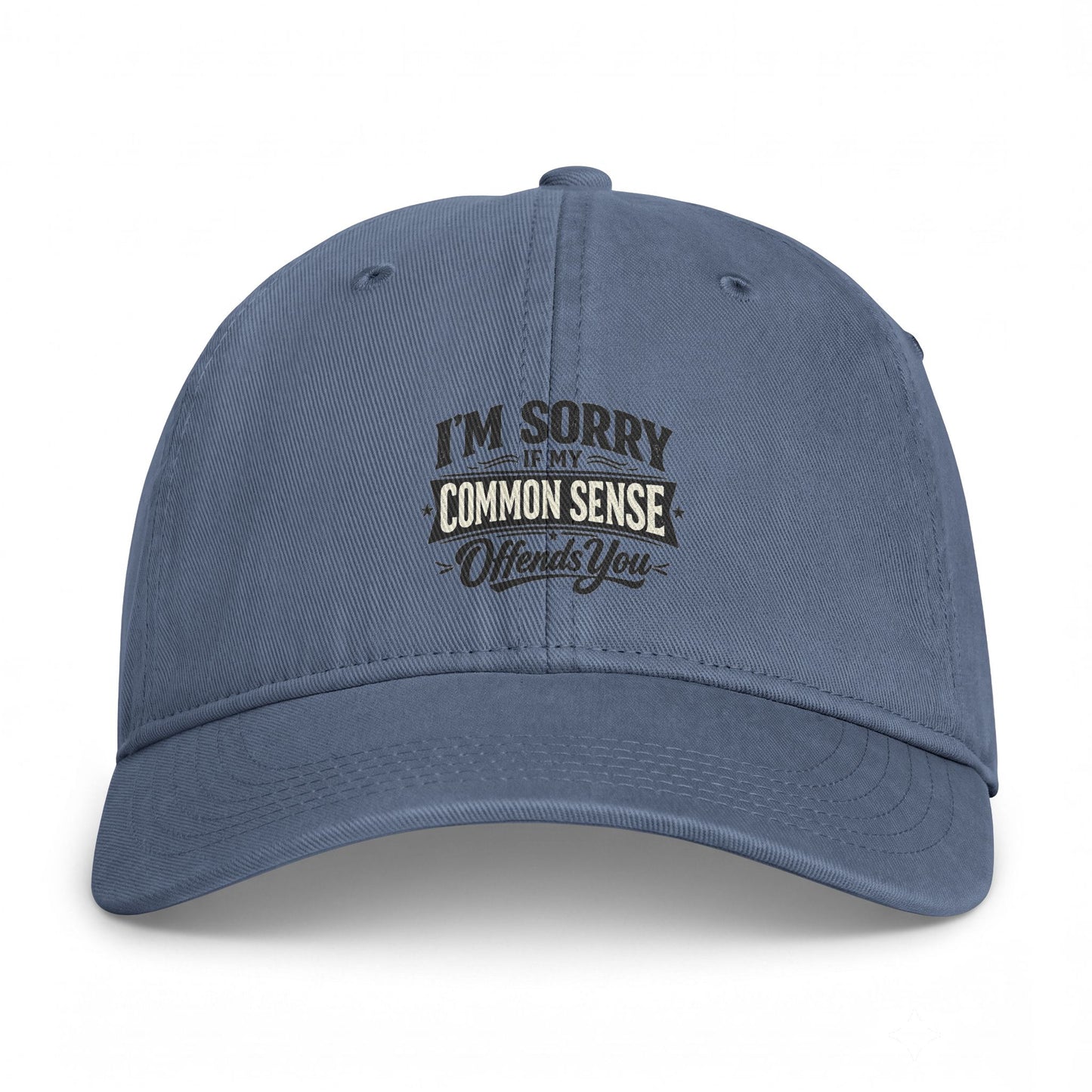 Coastal Washed Cap — "I’m Sorry if My Common Sense Offends" Baseball Hat