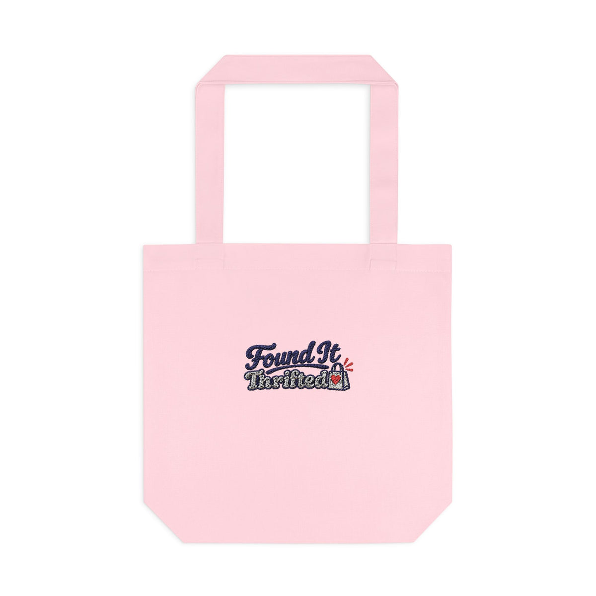 Tote Bag — “Found It, Thrifted” Graphic Cotton Tote for Everyday Errands & Gifts