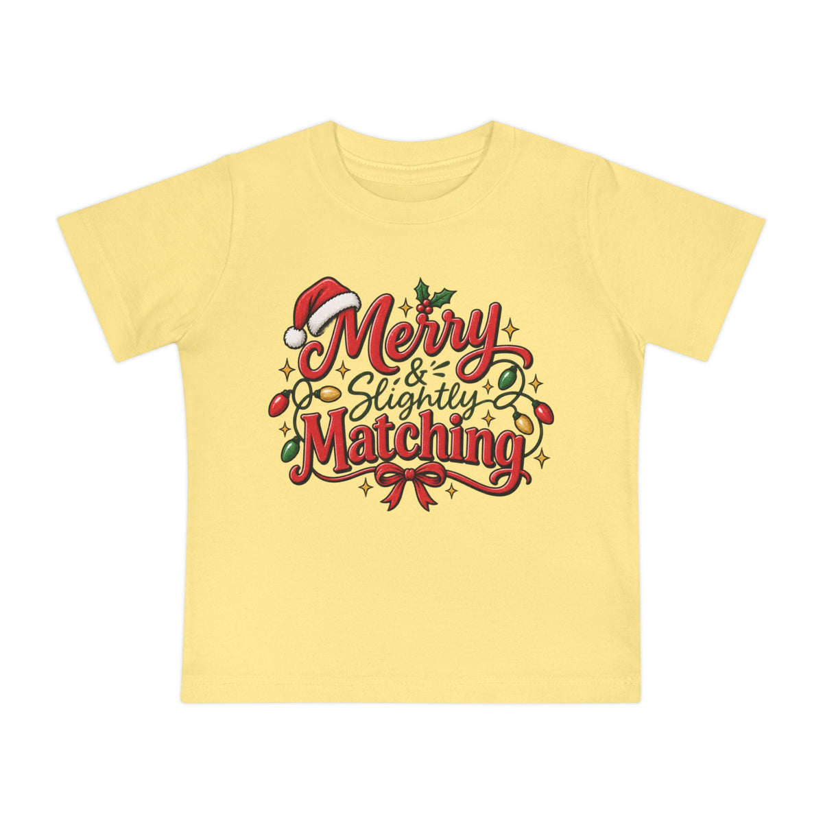 Baby T-Shirt — "Merry & Slightly Matching" Christmas Graphic tee friends or family matching pajama shirt