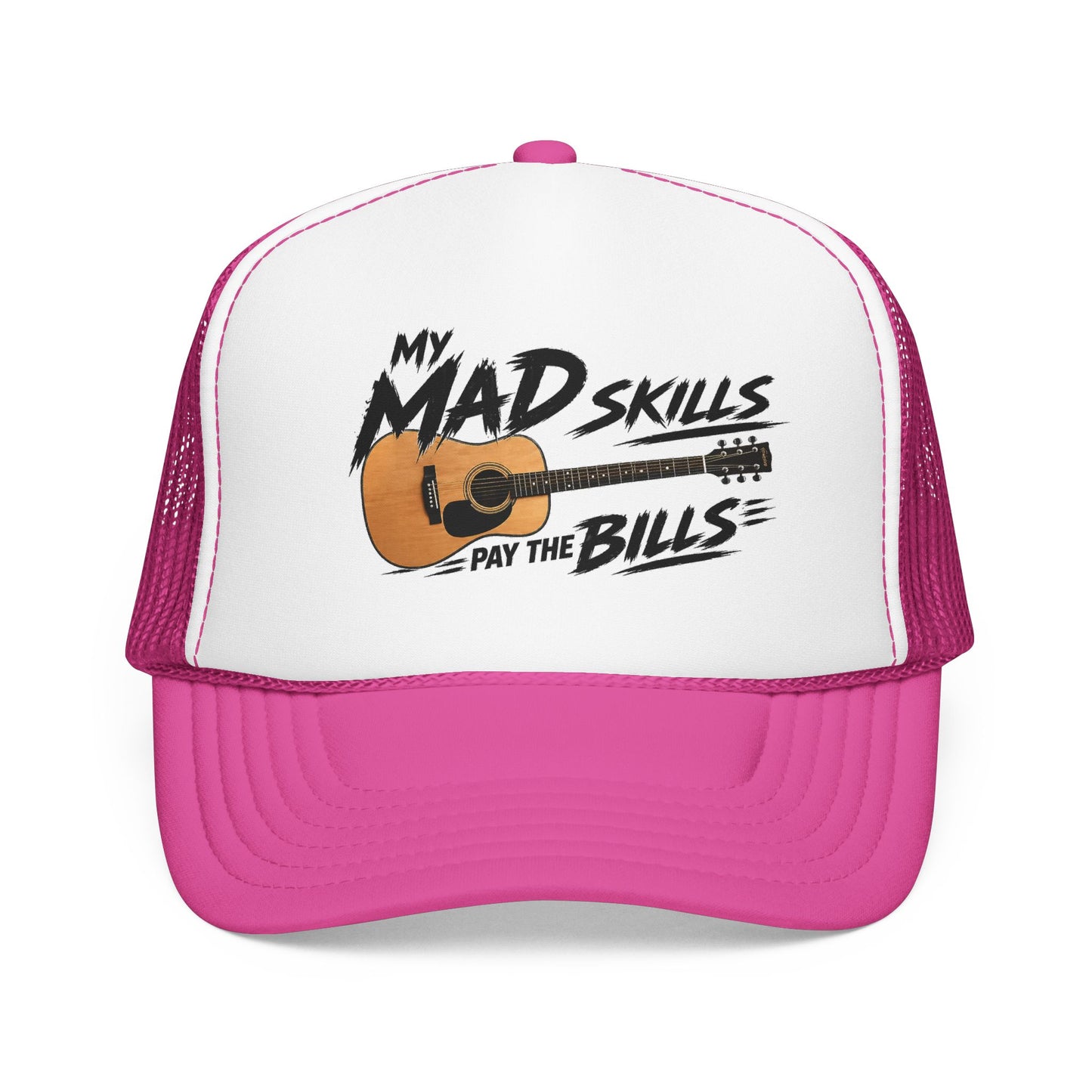 My Mad Skills Pay The Bills acoustic guitar trucker hat | musician humor