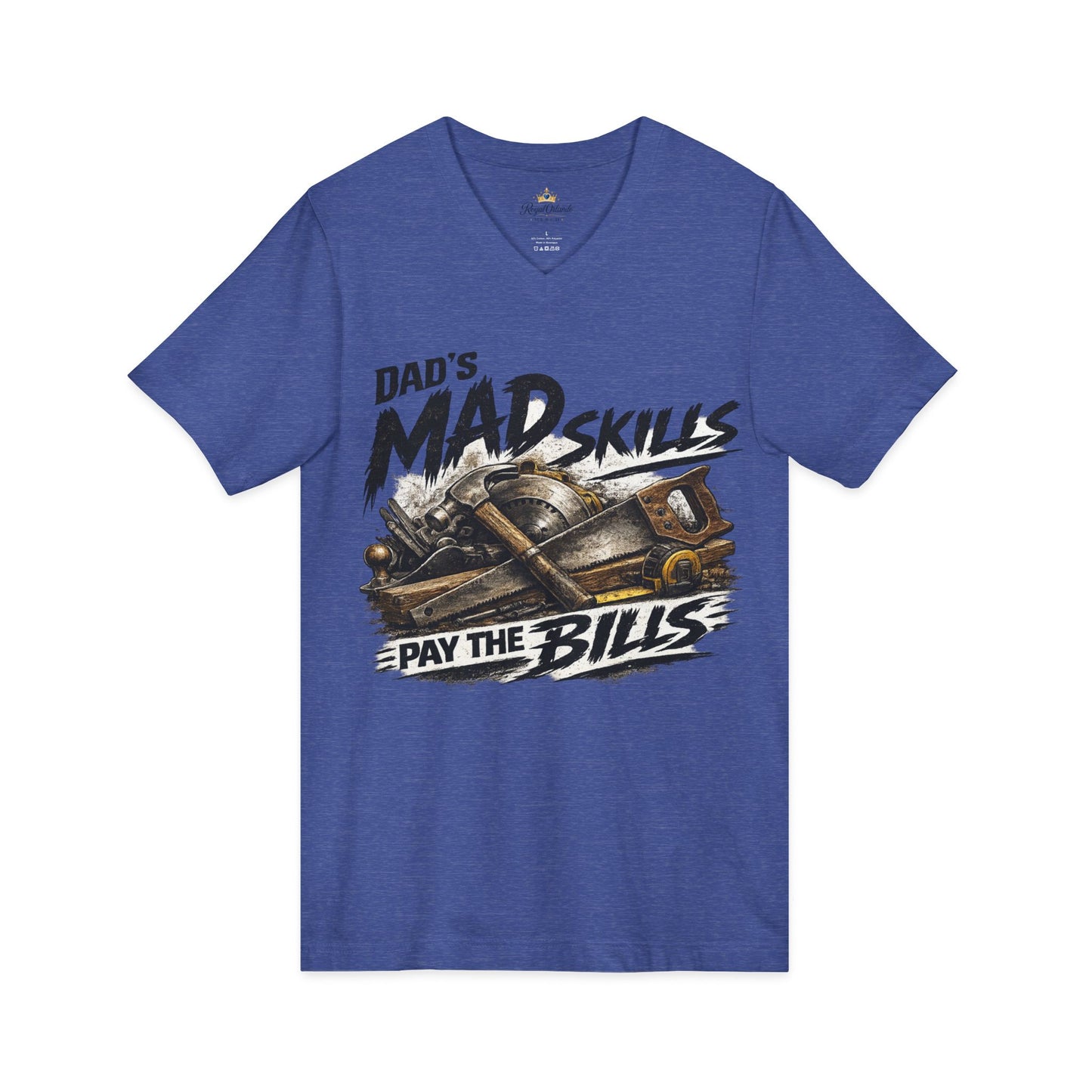 Dad's Mad Skills Pay The Bills V-Neck T-Shirt | Tool Belt Graphic Tee
