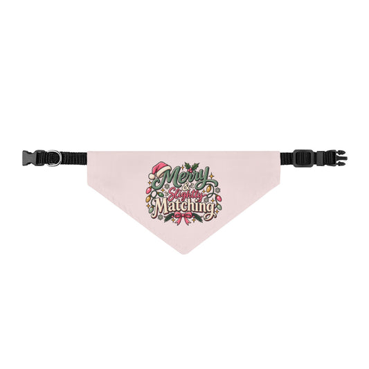 Pet Bandana — 'Merry & Slightly Matching' family Holiday theme Clip-On Dog Bandana, Festive Christmas Pet Accessory dog or cat