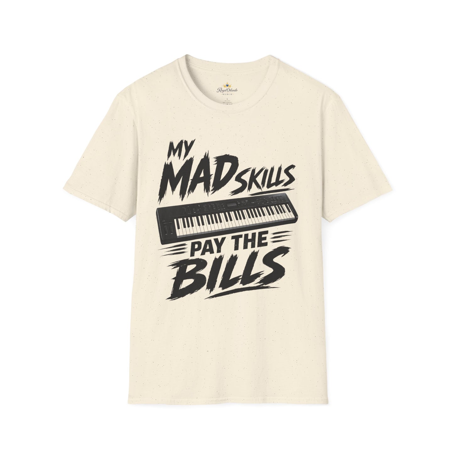My Mad Skills Pay The Bills T-Shirt | Keyboard Piano Musician Tee
