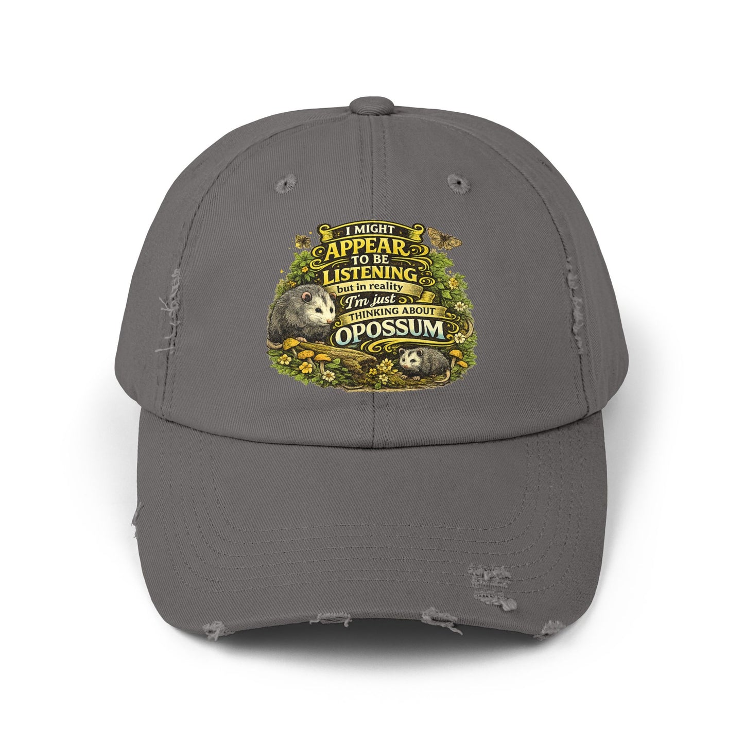I Might Appear To Be Listening Cap | Opossum Illustration, Distressed Baseball Hat