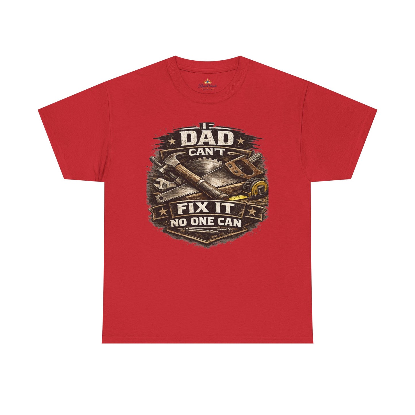 If Dad Can't Fix It Tee | Tool Wrench Carpenter Handyman Shirt