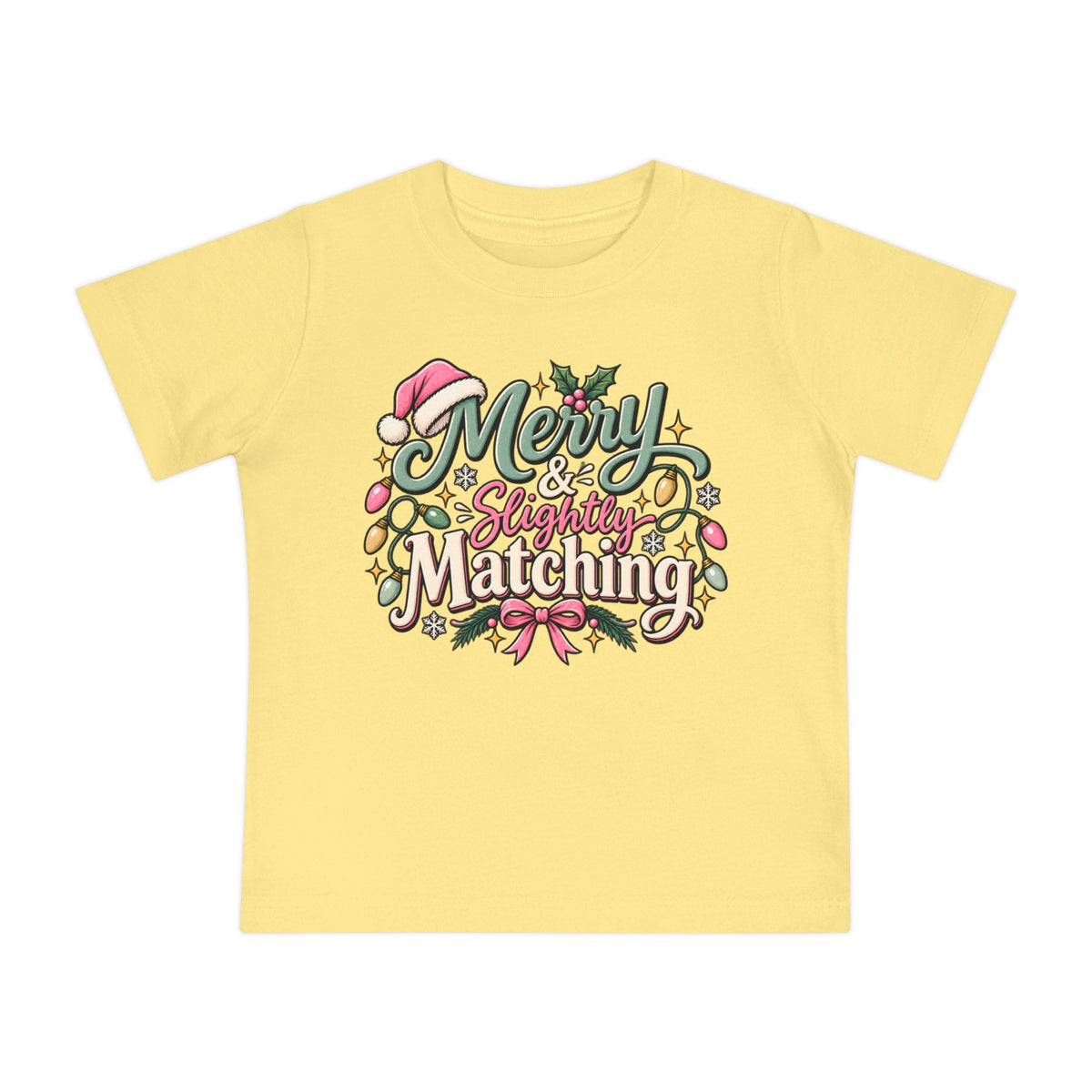 Baby T-Shirt — "Merry & Slightly Matching" Christmas Holiday Tee for Infants friends or family matching