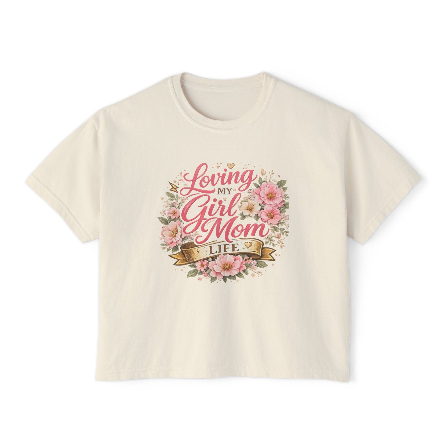 Loving My Girl Mom Life tee | Floral Mom Shirt, Motherhood Typography, boxy fit tee