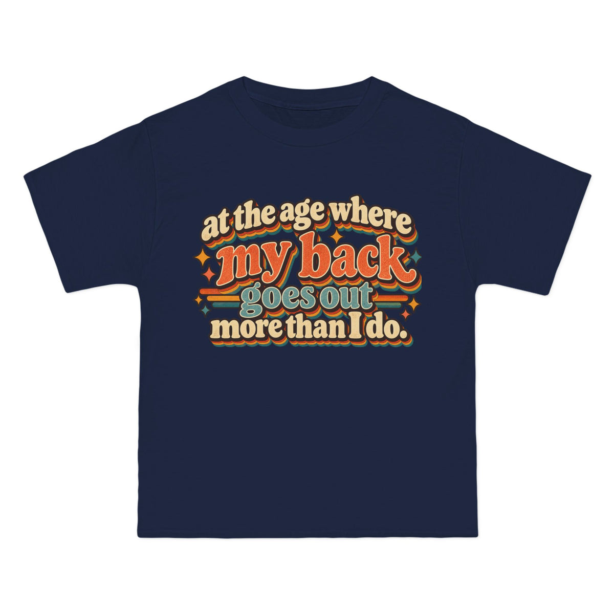 my back goes out more than I do T-Shirt | Retro Text Graphic