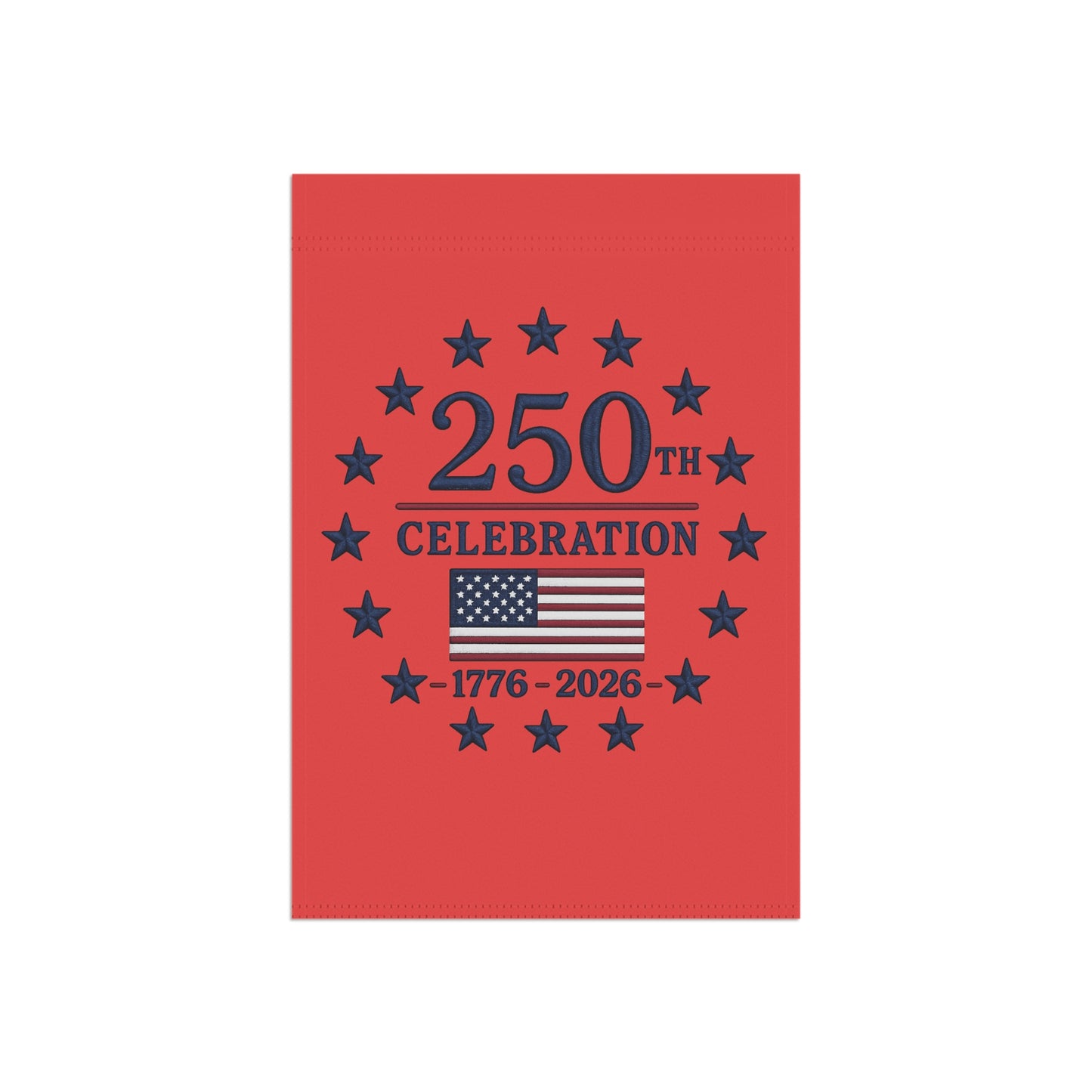 250th Celebration American Flag Garden Banner | 1776-2026 Patriotic USA