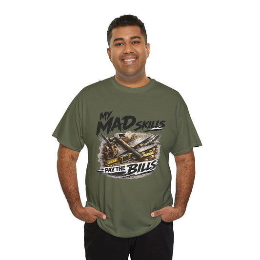 My Mad Skills Pay The Bills T-Shirt | Vintage Tools Workshop Carpentry Tee