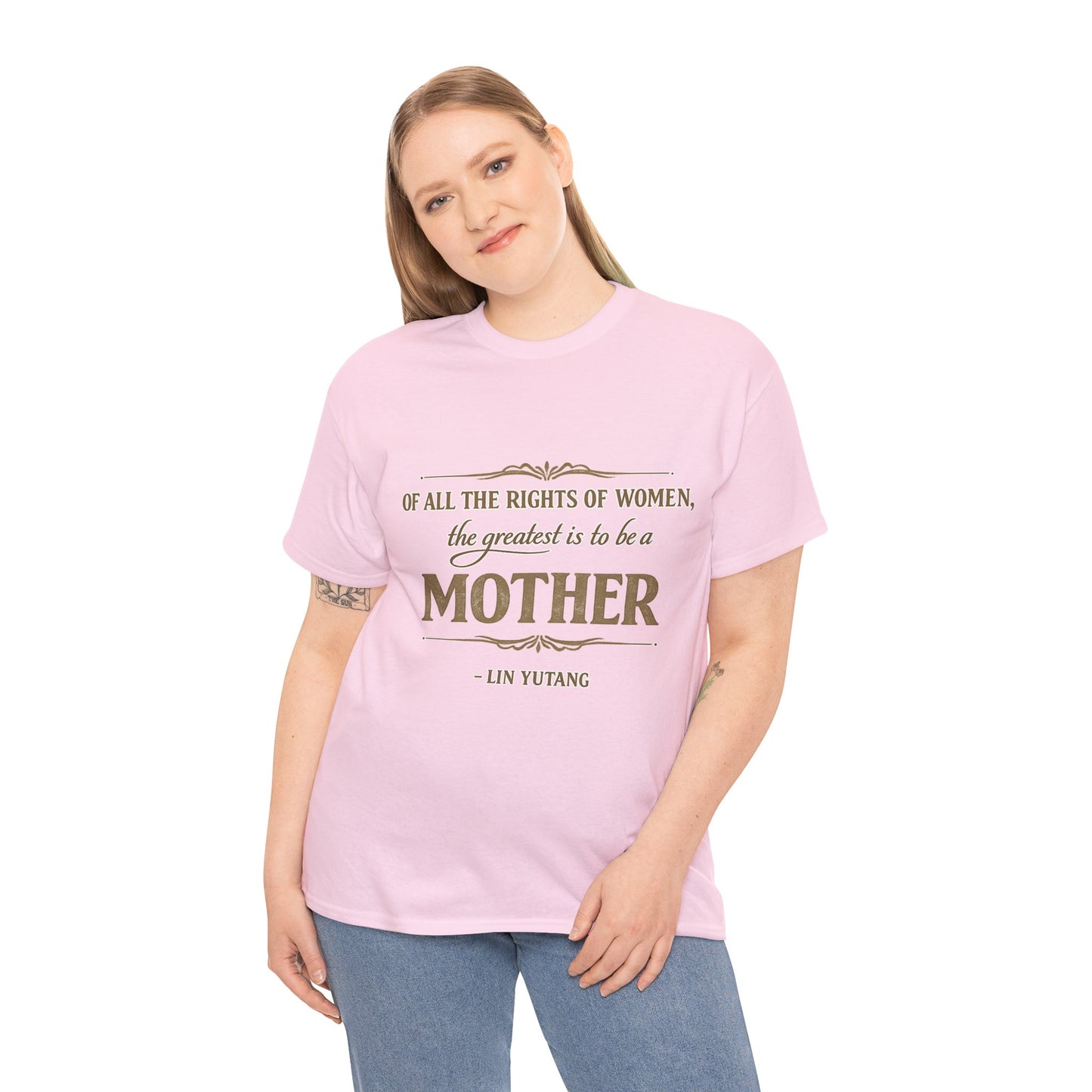 Mother quote tee | "Of all the rights of women, the greatest is to be a mother" T-Shirt