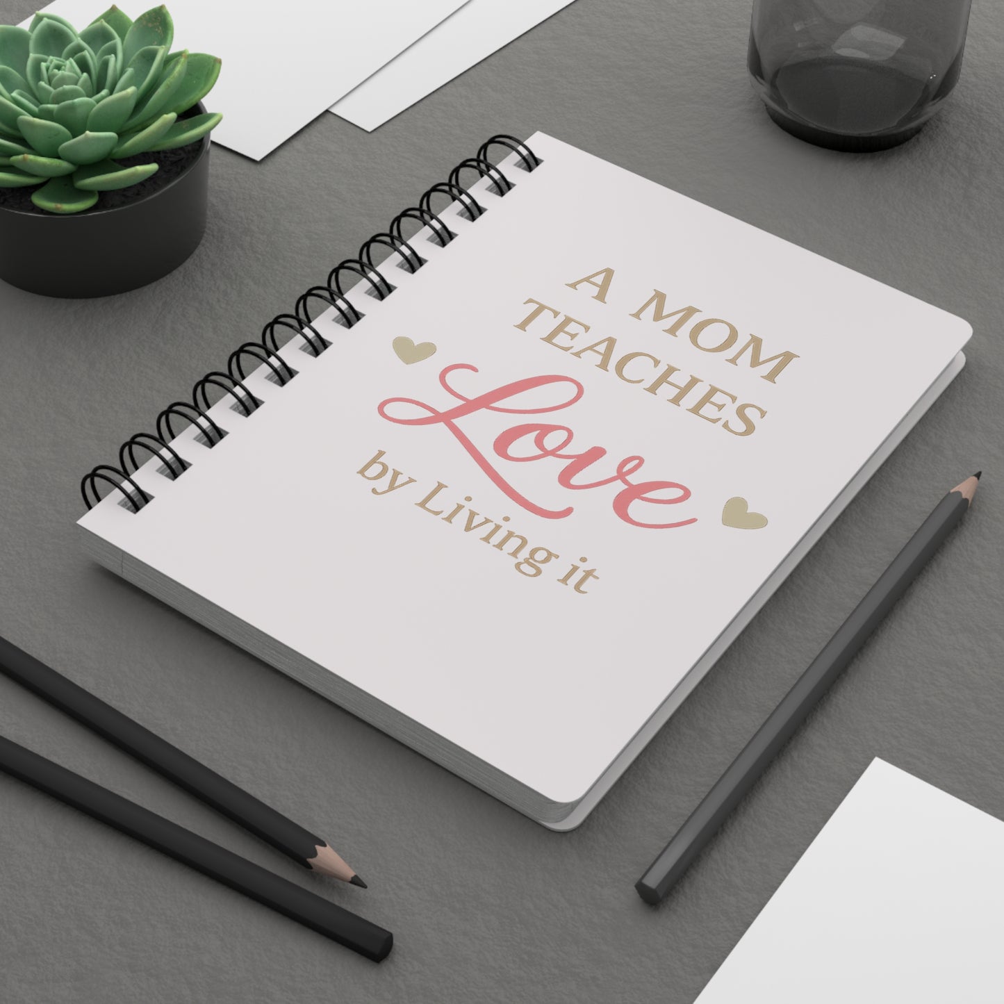 A Mom Teaches Love spiral bound journal | Floral cover notebook