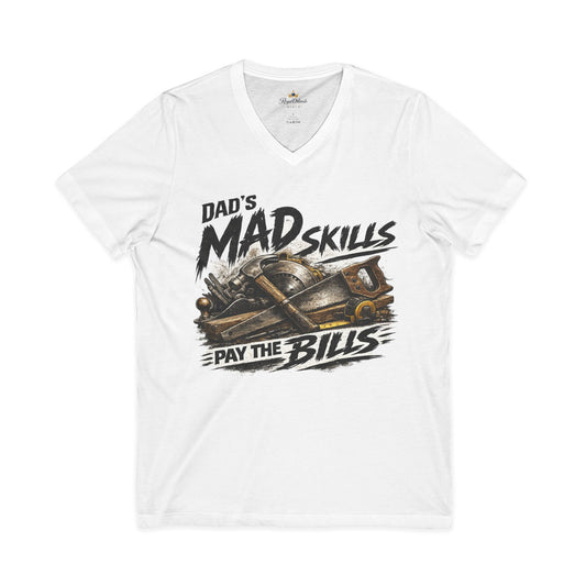 Dad's Mad Skills Pay The Bills V-Neck T-Shirt | Tool Belt Graphic Tee