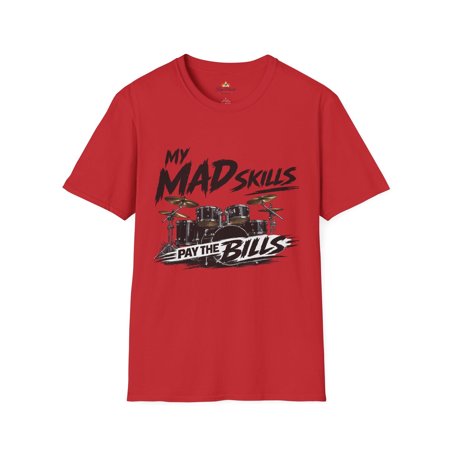 My Mad Skills Drums T-Shirt | Drum Set Graphic, Musician Tee