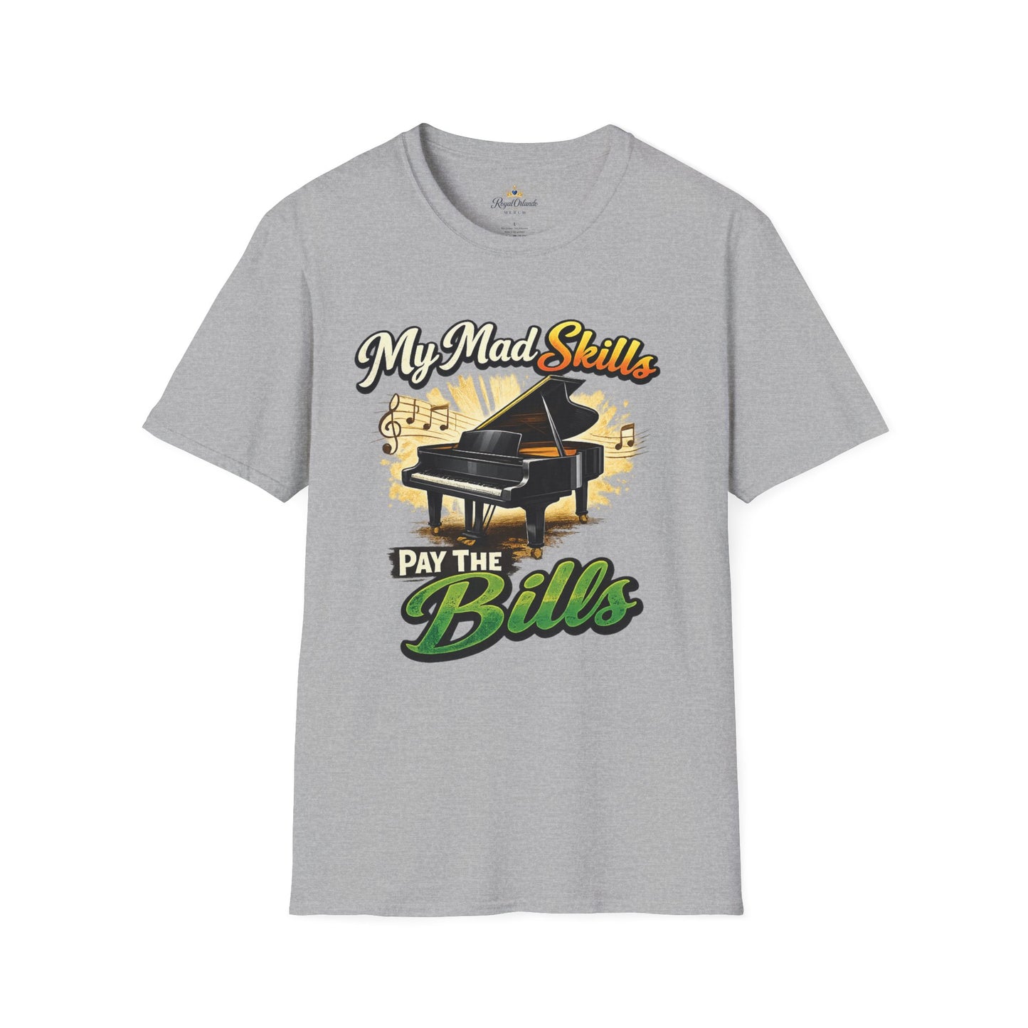 My Mad Skills Pay The Bills Piano T-Shirt | Musician Piano Tee