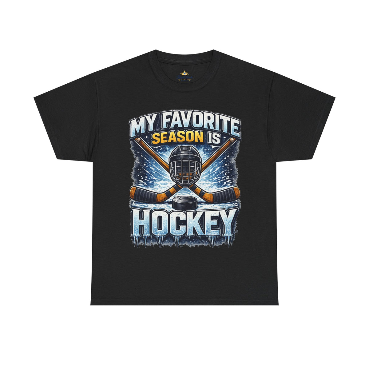 My Favorite Season Is Hockey T-Shirt | Ice Hockey Helmet & Sticks Tee