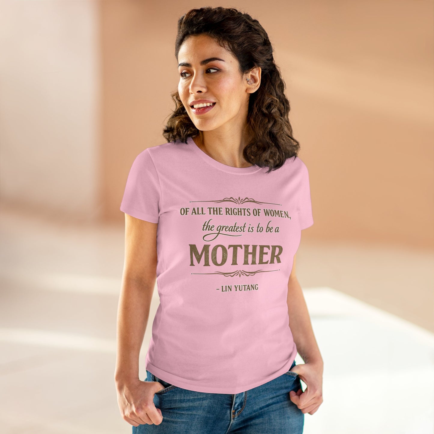 Of All the Rights of Women The Greatest Is to Be a Mother t-shirt | Mother's Day Quote Tee, women's fit shirt