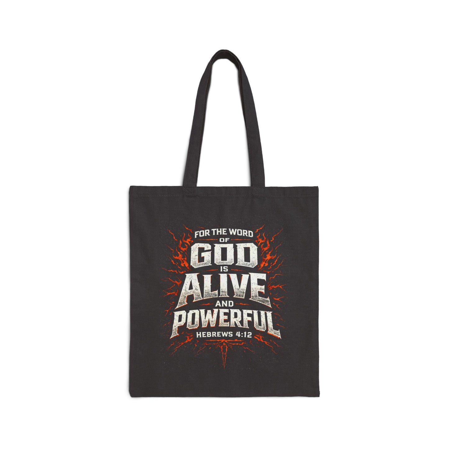 God is Alive and Powerful Tote Bag | Hebrews 4:12 Scripture Canvas