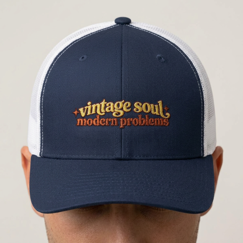 Vintage Soul modern problems Trucker Cap | Retro Script Embroidery