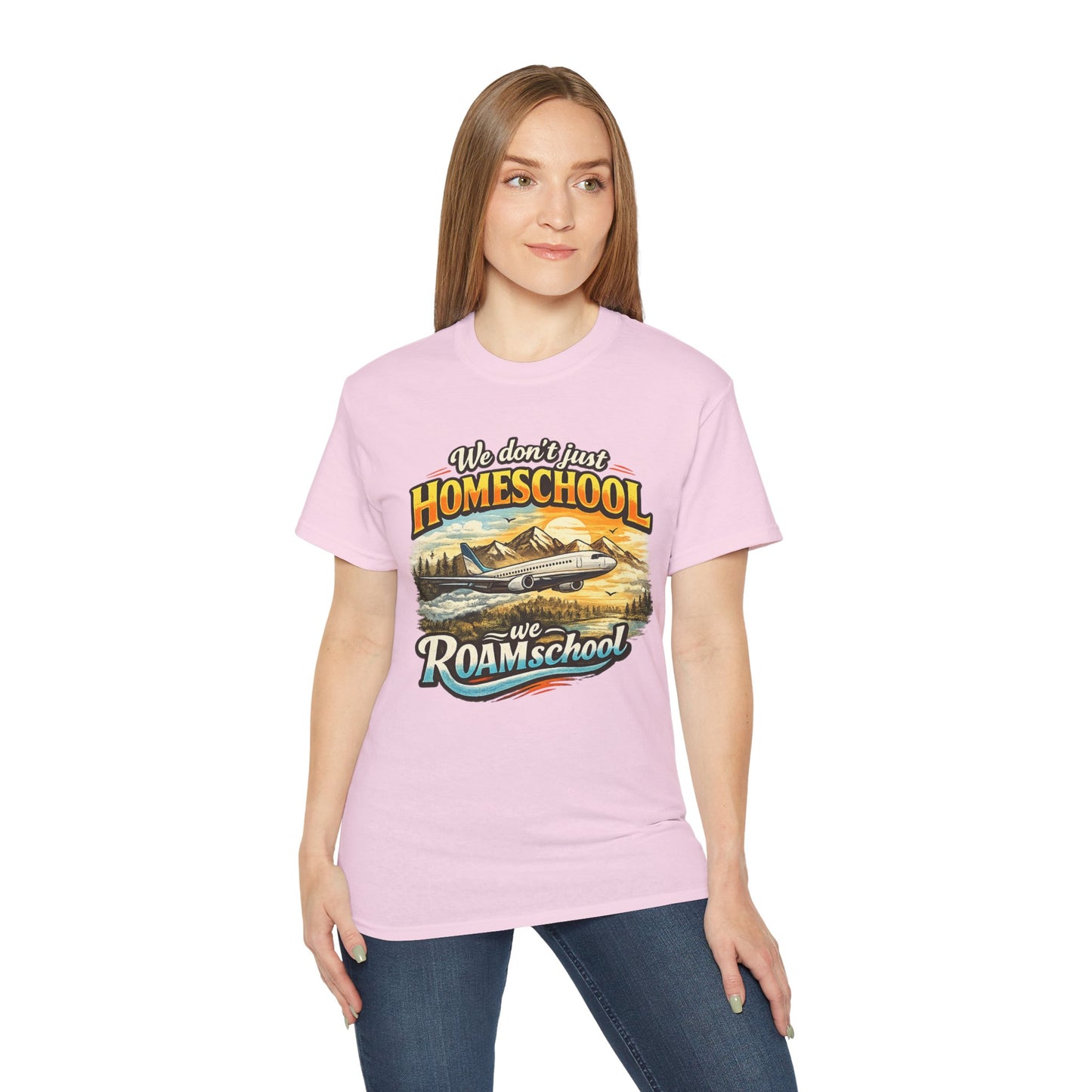 We don't just Homeschool we ROAMschool T-Shirt | Jet Travel Homeschooling Adventure