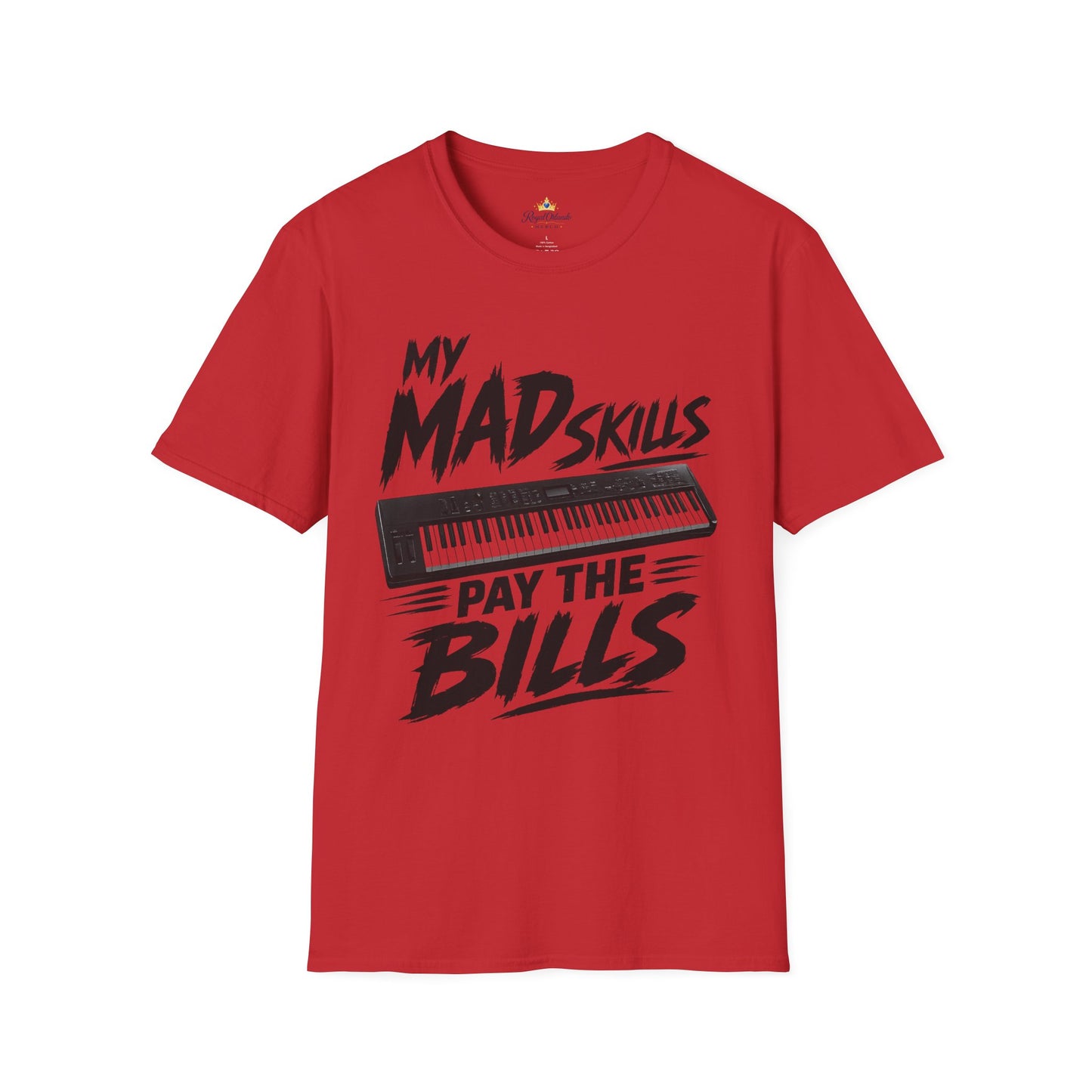 My Mad Skills Pay The Bills T-Shirt | Keyboard Piano Musician Tee