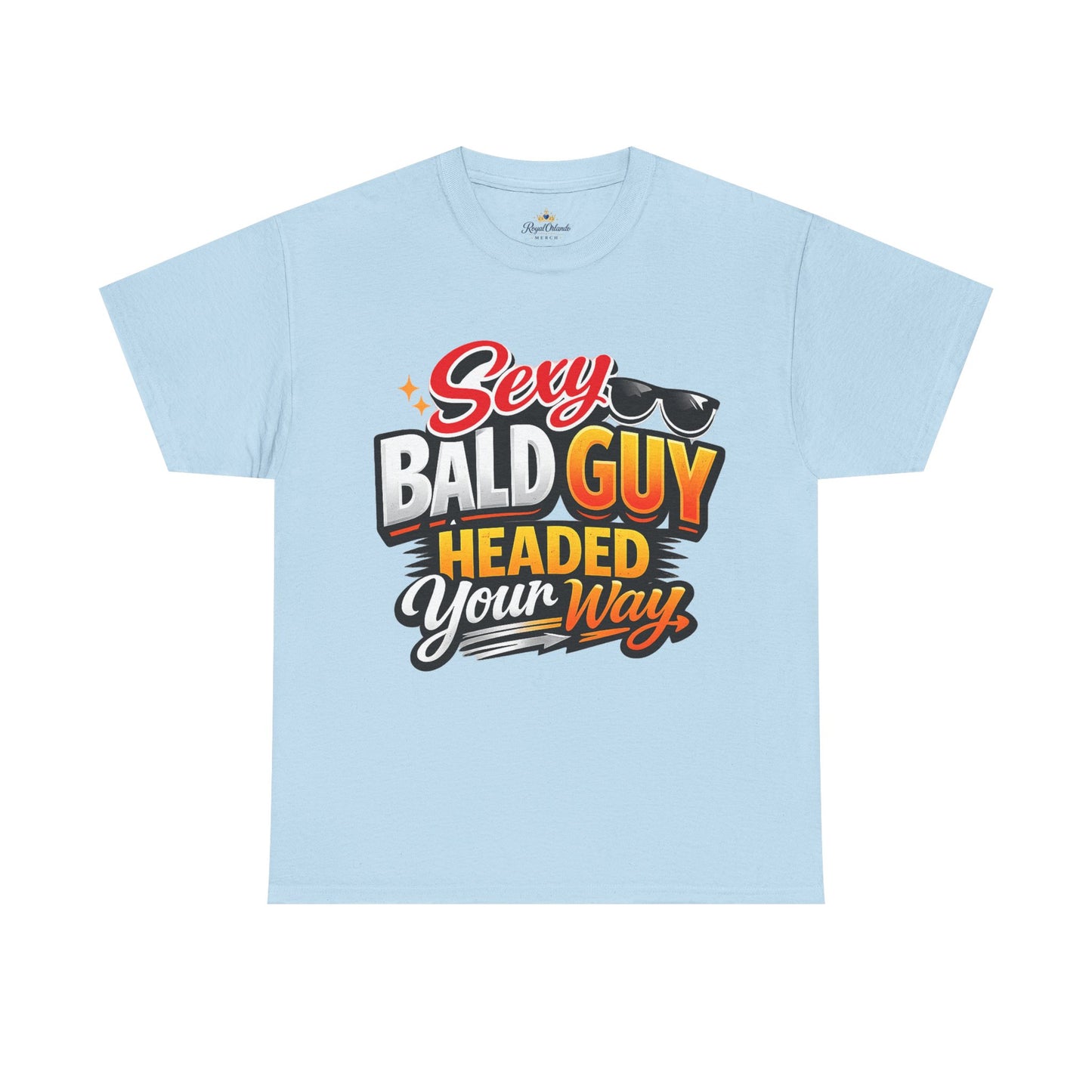 Sexy Bald Guy Headed Your Way T-Shirt | Funny Bald Head Tee, Sunglasses Graphic