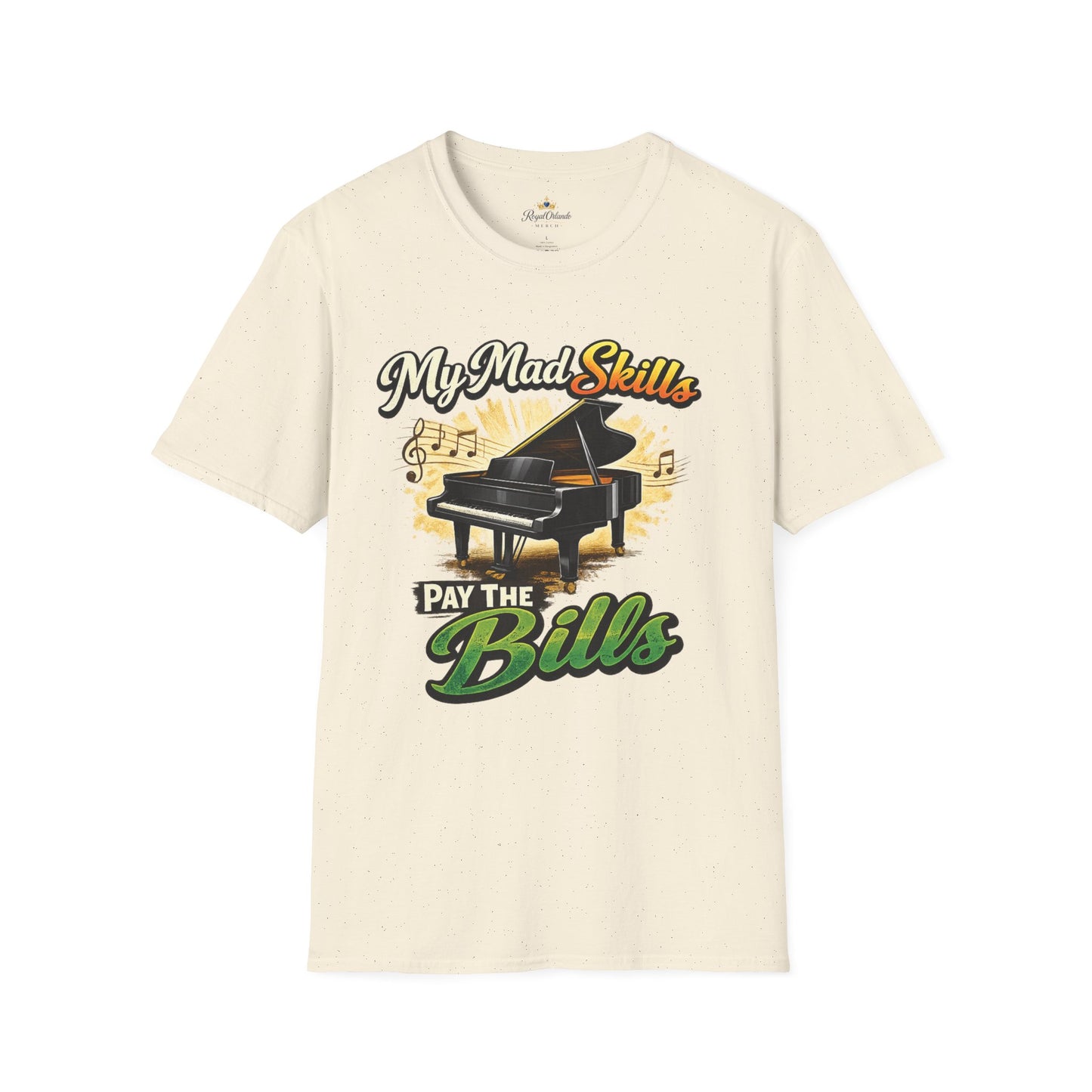 My Mad Skills Pay The Bills Piano T-Shirt | Musician Piano Tee