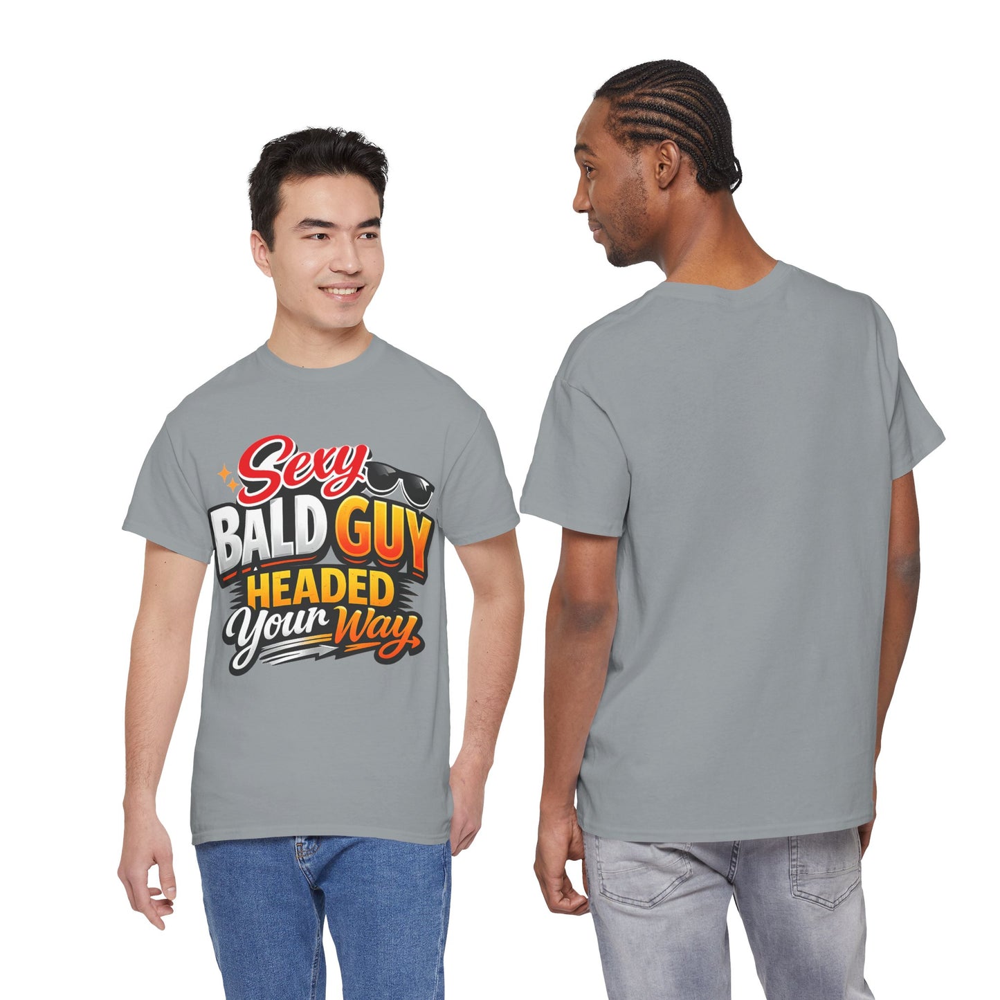 Sexy Bald Guy Headed Your Way T-Shirt | Funny Bald Head Tee, Sunglasses Graphic