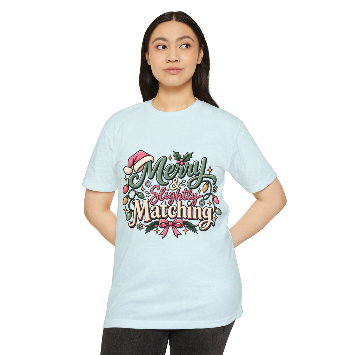 Christmas T-Shirt — "Merry & Slightly Matching" Festive Holiday Tee- Family pajamas