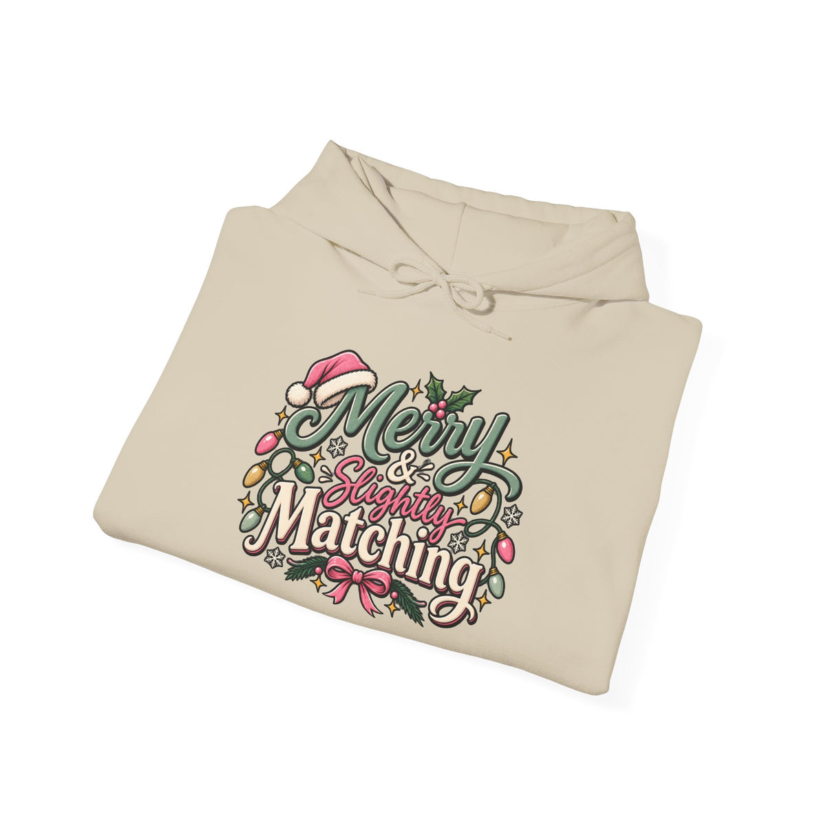 Christmas Matching Hoodie - "Merry & Slightly Matching" Holiday Family Sweatshirt