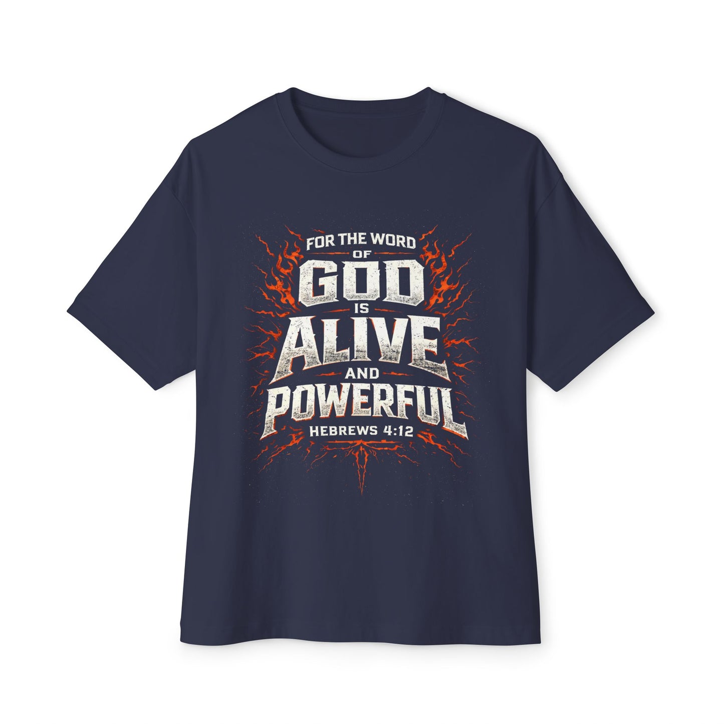 God Is Alive Powerful Tee | Religious Scripture Faith T-Shirt