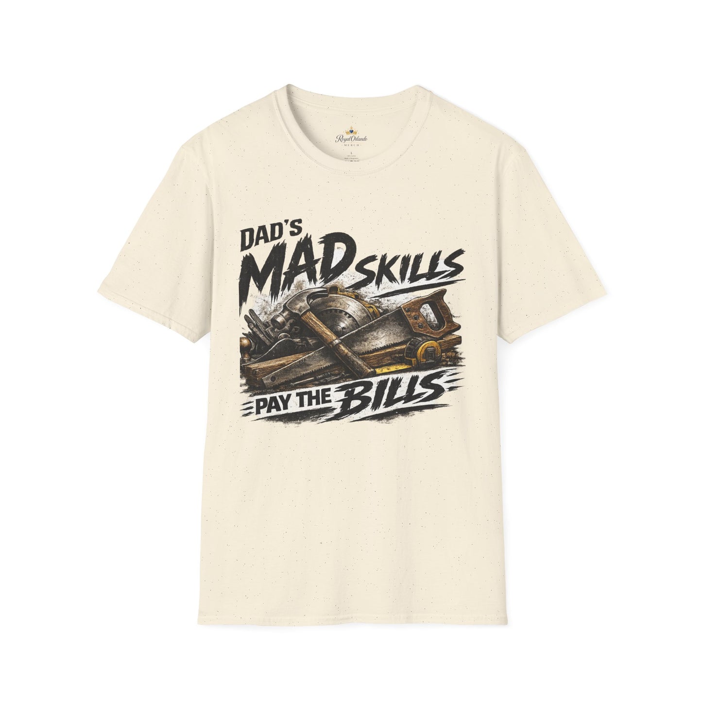 Dad's Mad Skills Pay The Bills T-Shirt | Tools Graphic, Carpenter Dad