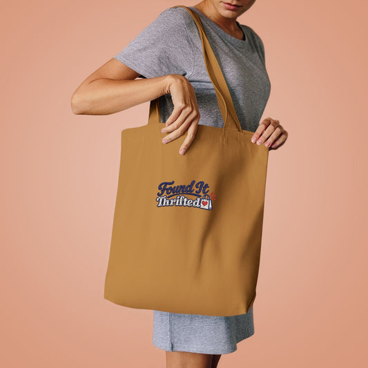 Tote Bag — “Found It, Thrifted” Graphic Cotton Tote for Everyday Errands & Gifts
