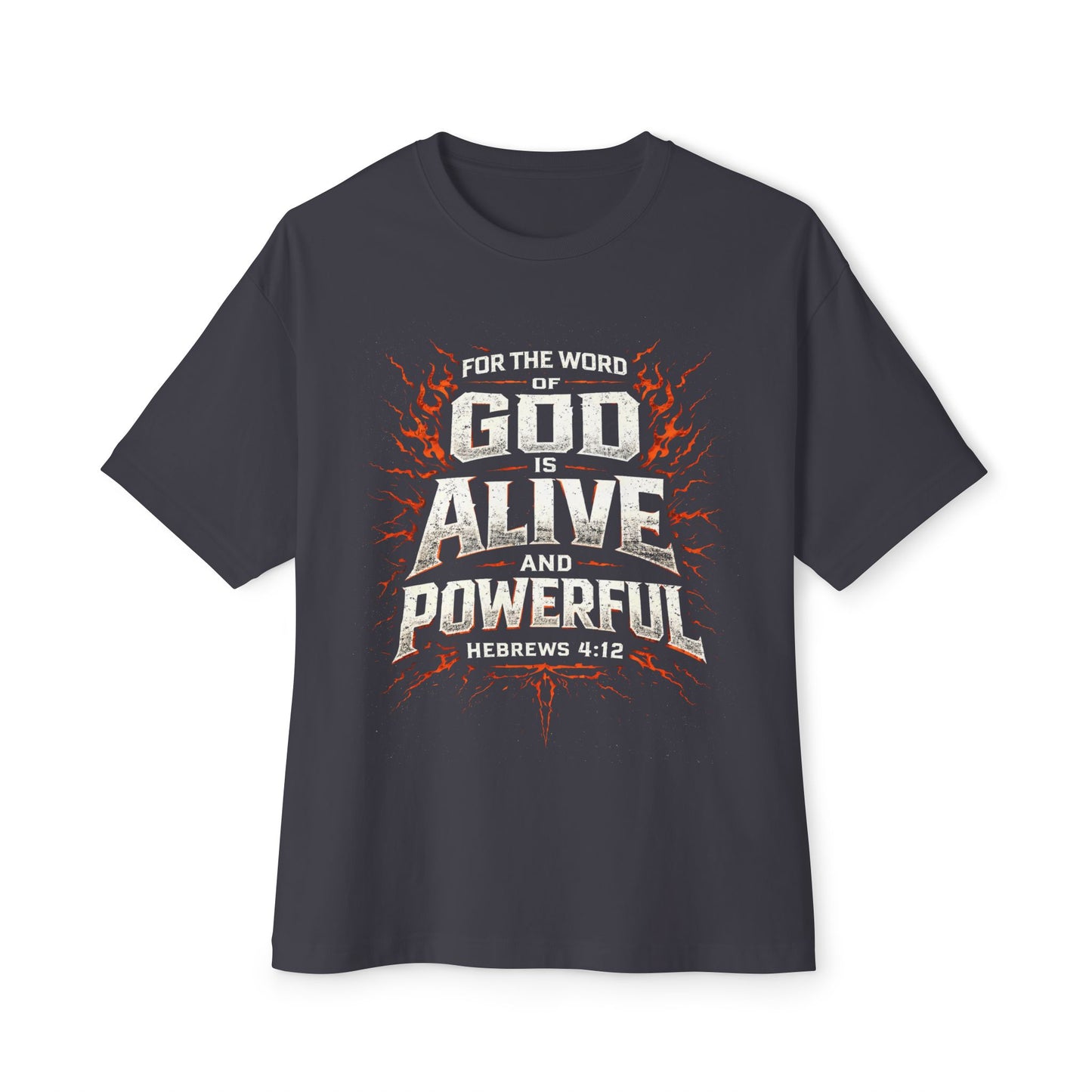 God Is Alive Powerful Tee | Religious Scripture Faith T-Shirt