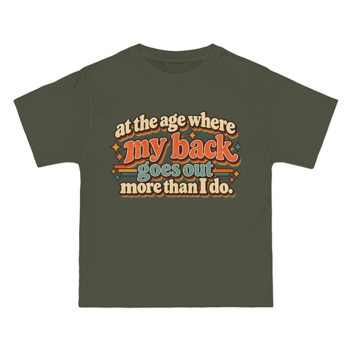my back goes out more than I do T-Shirt | Retro Text Graphic