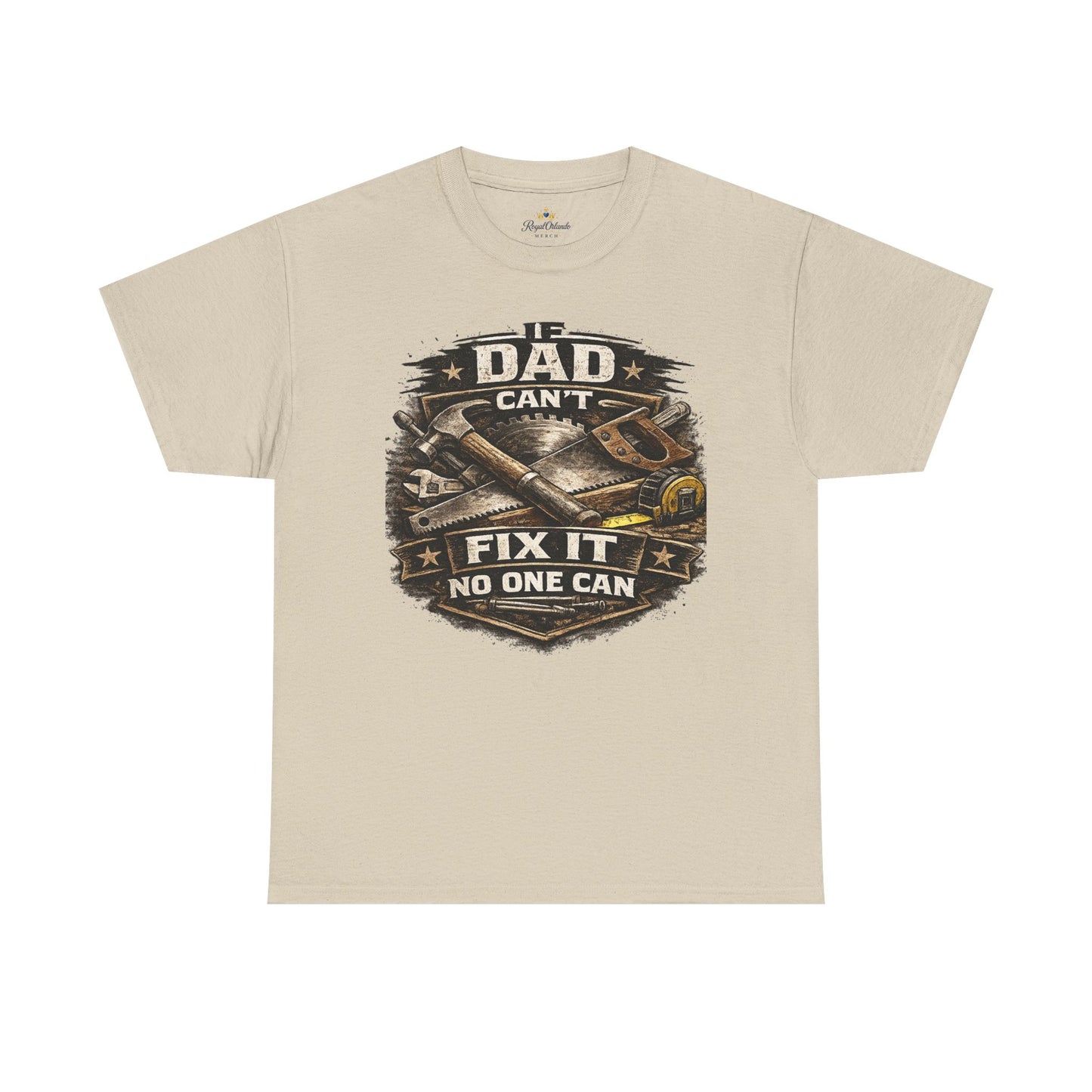 If Dad Can't Fix It Tee | Tool Wrench Carpenter Handyman Shirt