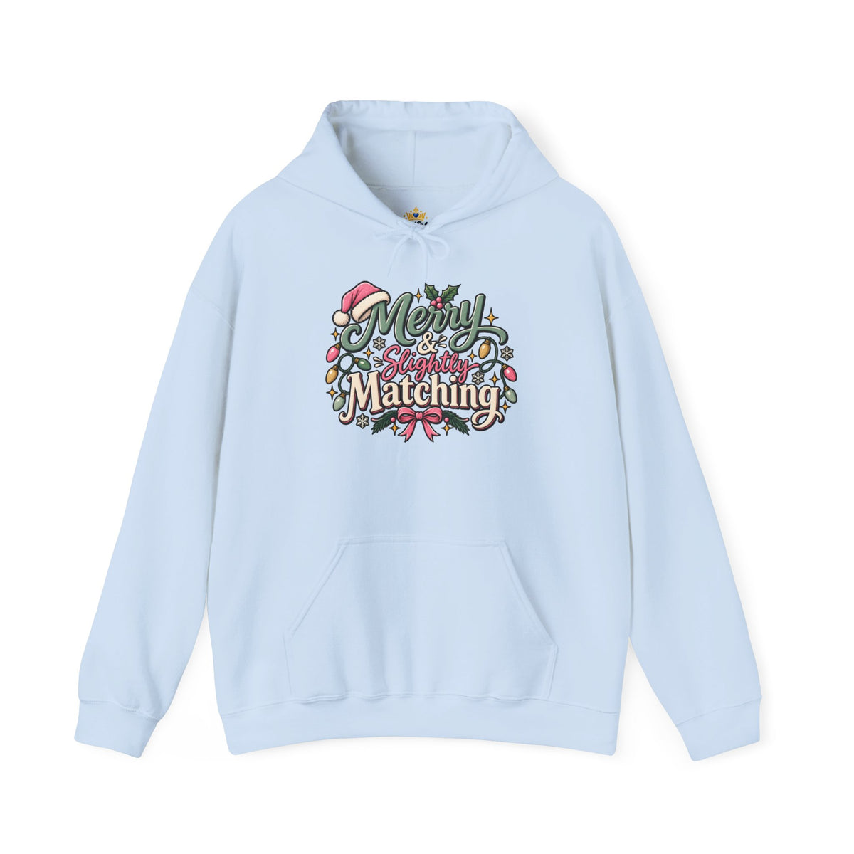 Christmas Matching Hoodie - "Merry & Slightly Matching" Holiday Family Sweatshirt