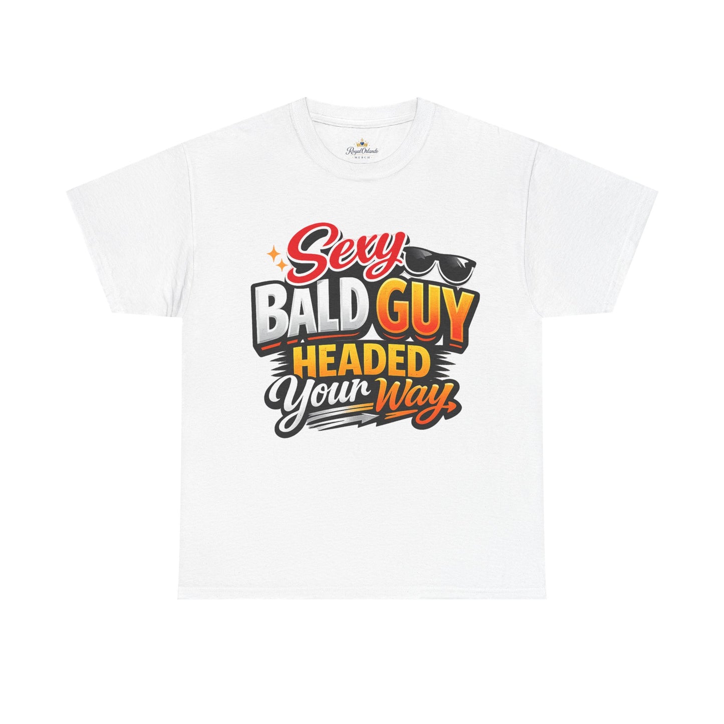 Sexy Bald Guy Headed Your Way T-Shirt | Funny Bald Humor Graphic Tee