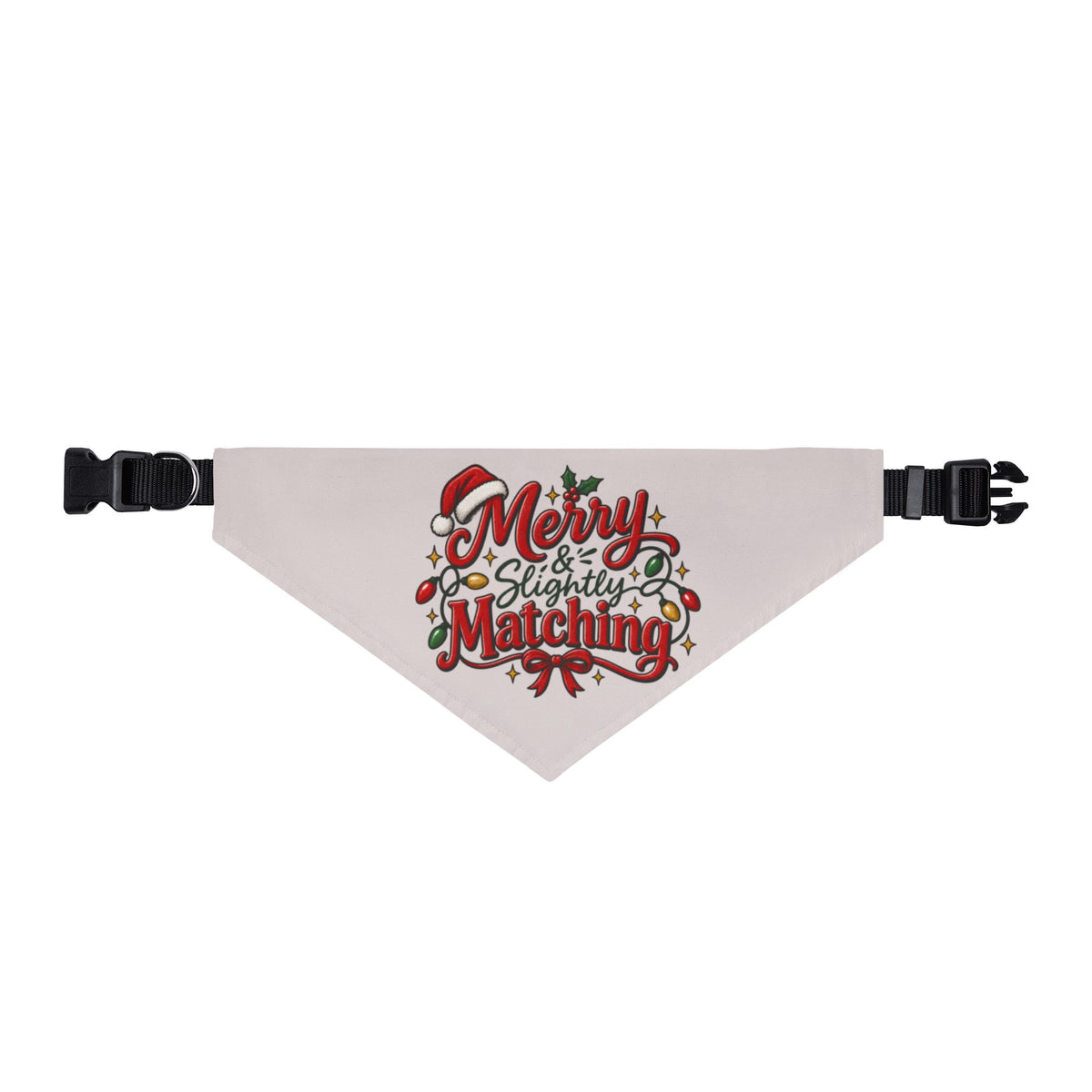 Clip-on Pet Bandana — "Merry & Slightly Matching" Christmas Dog or Cat Scarf family pajamas