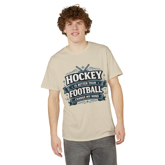 Hockey Is Better Than Football T-Shirt | Change My Mind sports tee