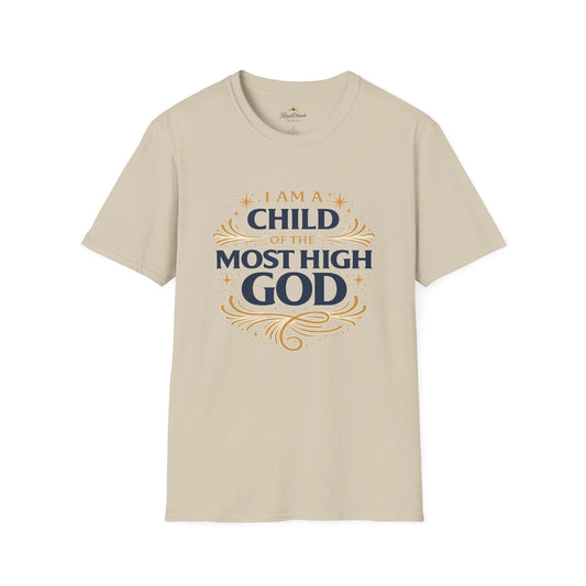 I Am A Child of the Most High God T-Shirt | Christian Faith Scripture Tee