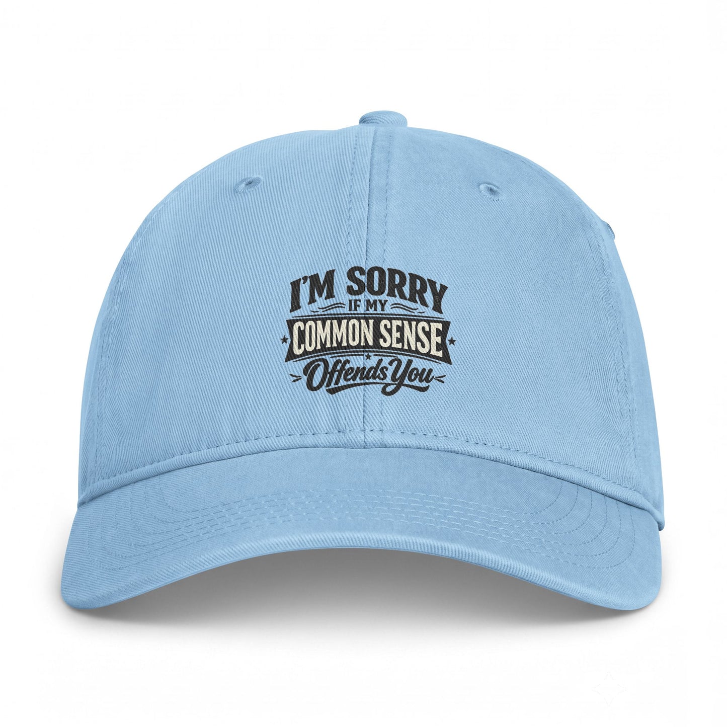 Coastal Washed Cap — "I’m Sorry if My Common Sense Offends" Baseball Hat