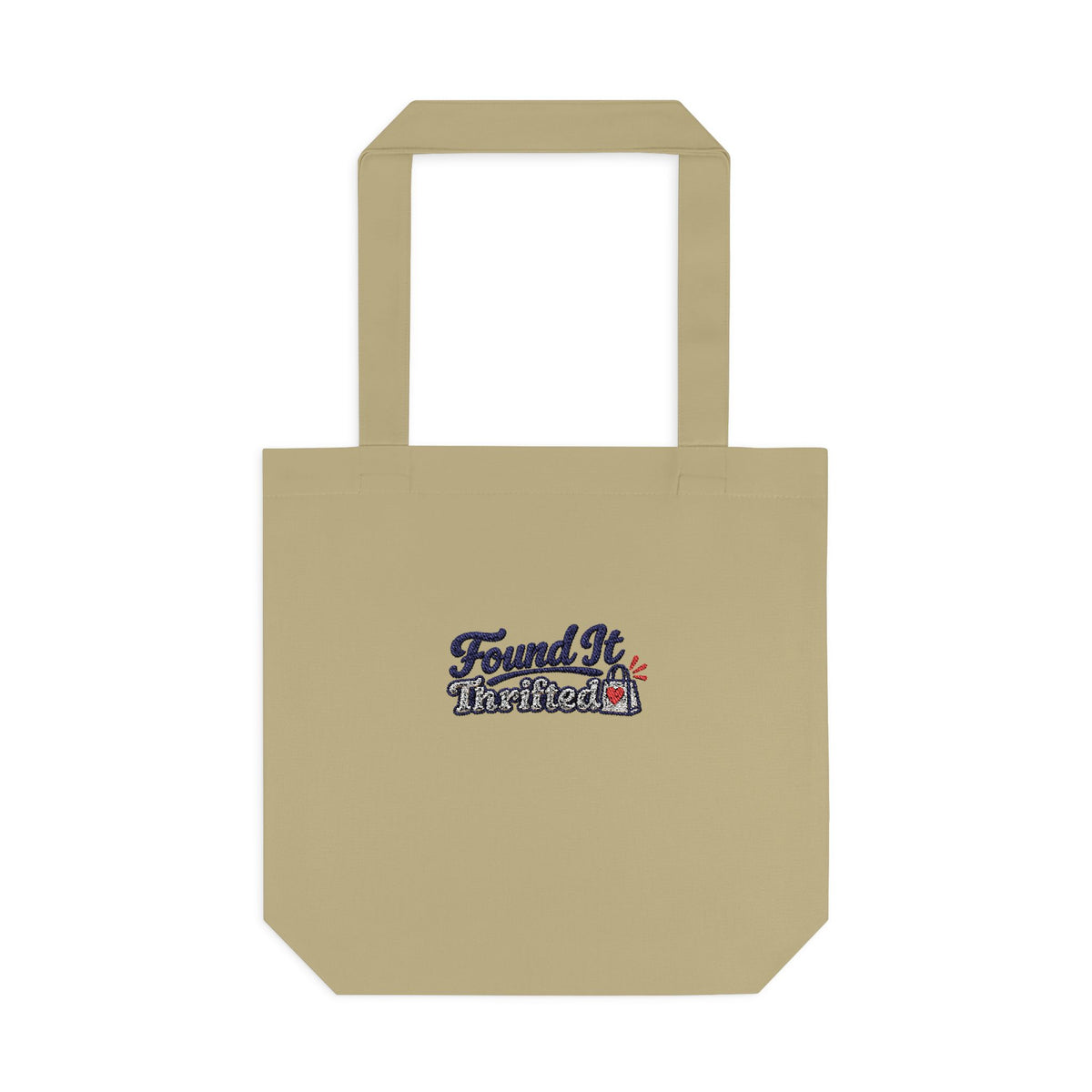 Tote Bag — “Found It, Thrifted” Graphic Cotton Tote for Everyday Errands & Gifts