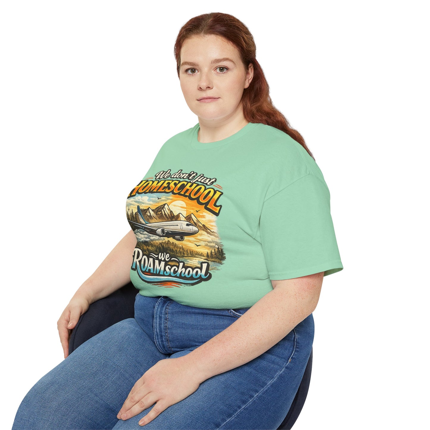 We don't just Homeschool we ROAMschool T-Shirt | Jet Travel Homeschooling Adventure
